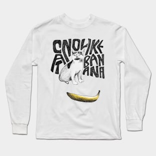 Cat no like banana Long Sleeve T-Shirt